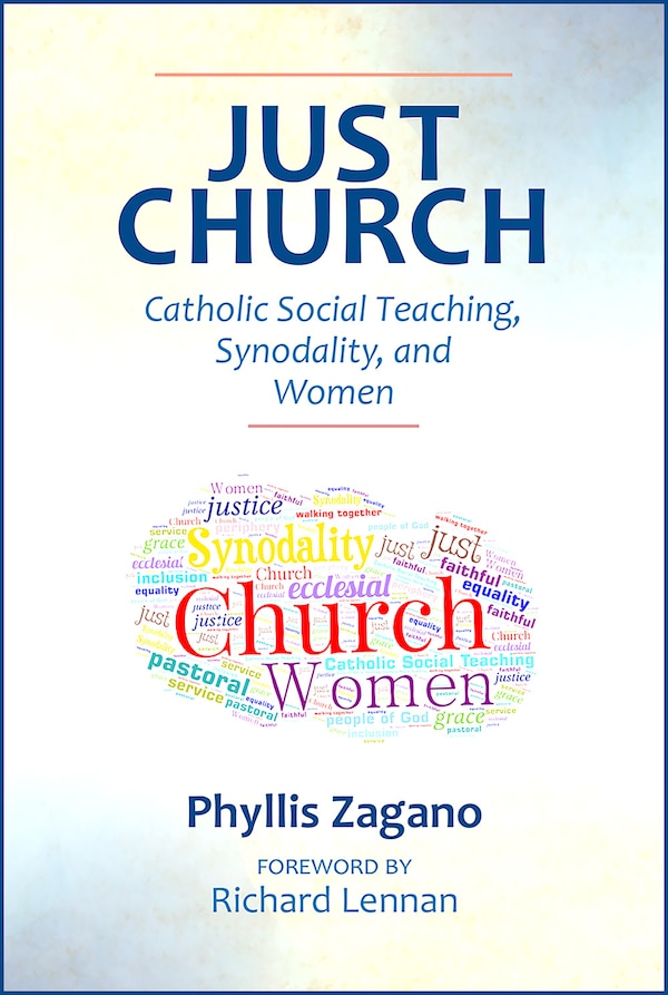 Just Church by Phyllis Zagano, Paperback | Indigo Chapters