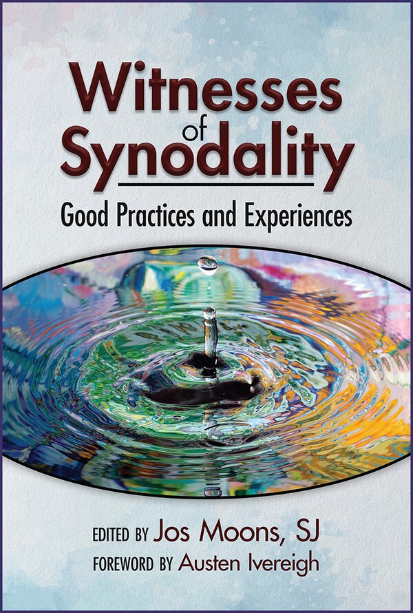 Witnesses of Synodality by Jos Moons, Paperback | Indigo Chapters