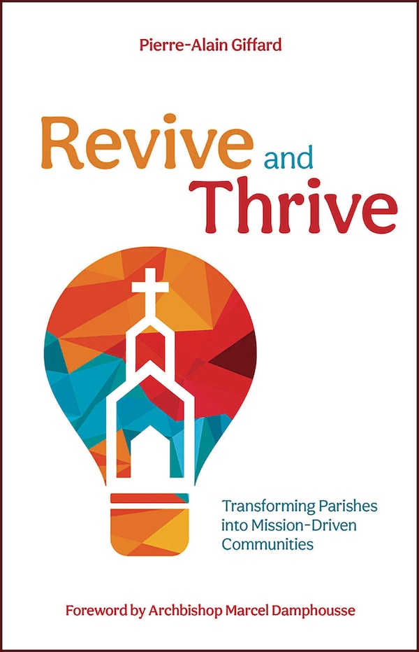 Revive and Thrive by Pierre-Alan Giffard, Paperback | Indigo Chapters