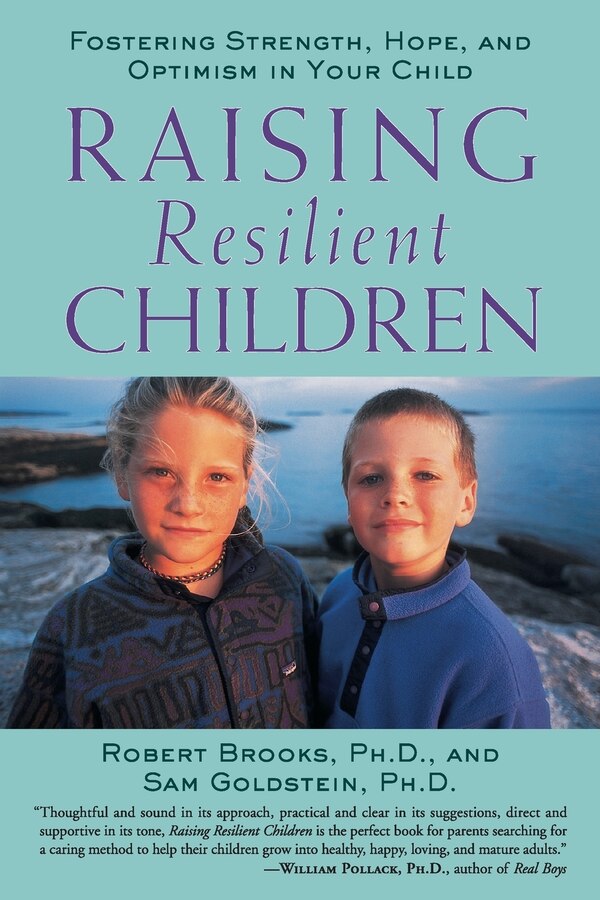 Raising Resilient Children by Robert Brooks, Paperback | Indigo Chapters