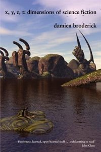 x y z t by Damien Broderick, Paperback | Indigo Chapters