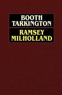Ramsey Milholland by Booth Tarkington, Mass Market Paperback | Indigo Chapters