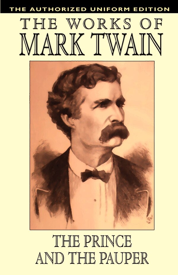 The Prince and the Pauper by Mark Twain, Paperback | Indigo Chapters