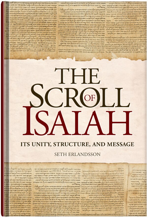 The Scroll of Isaiah by Seth Erlandsson, Hardcover | Indigo Chapters