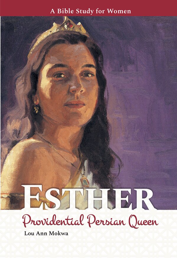 Esther by Lou Ann Mokwa, Paperback | Indigo Chapters