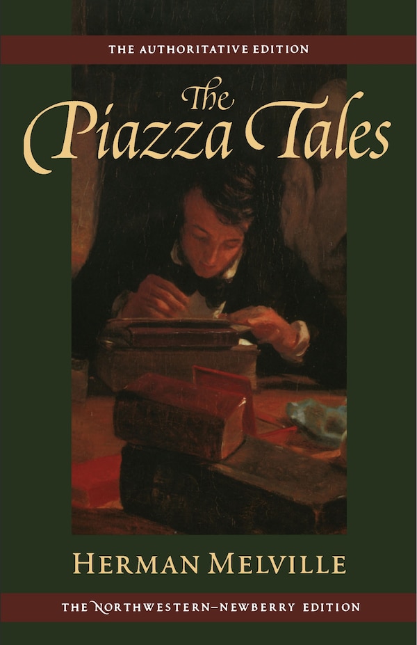 The Piazza Tales by Herman Melville, Paperback | Indigo Chapters