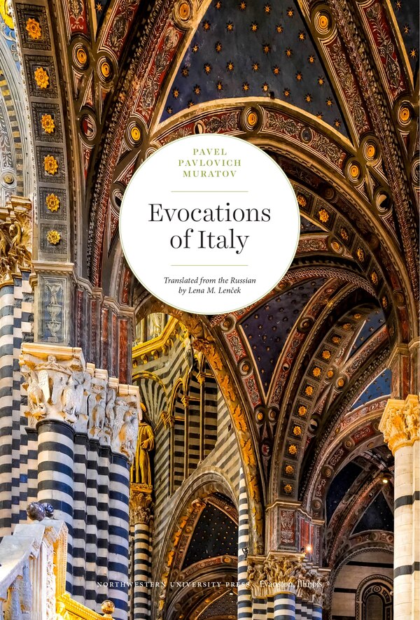 Evocations of Italy by Pavel Pavlovich Muratov, Paperback | Indigo Chapters