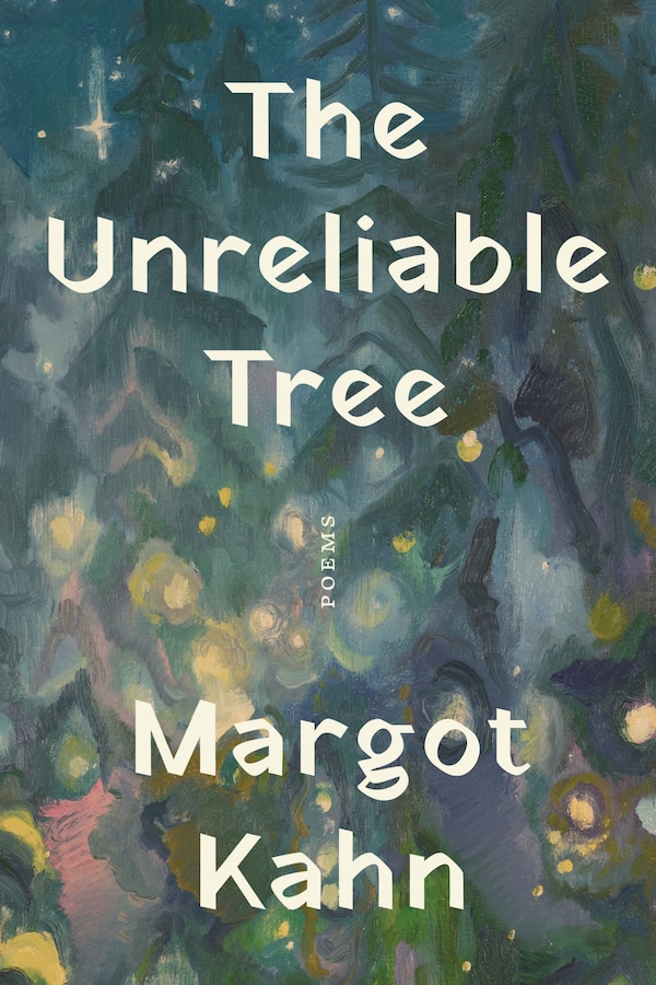 The Unreliable Tree by Margot Kahn, Paperback | Indigo Chapters