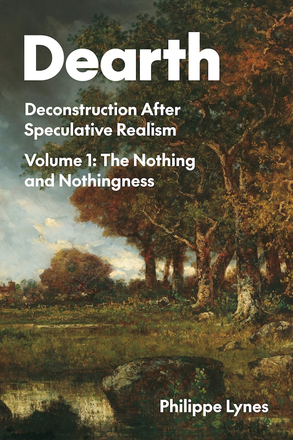 Dearth by Philippe Lynes, Hardcover | Indigo Chapters