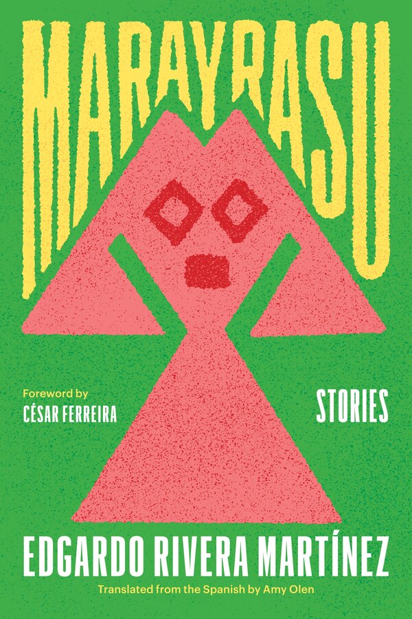Marayrasu by Edgardo Rivera Martínez, Paperback | Indigo Chapters