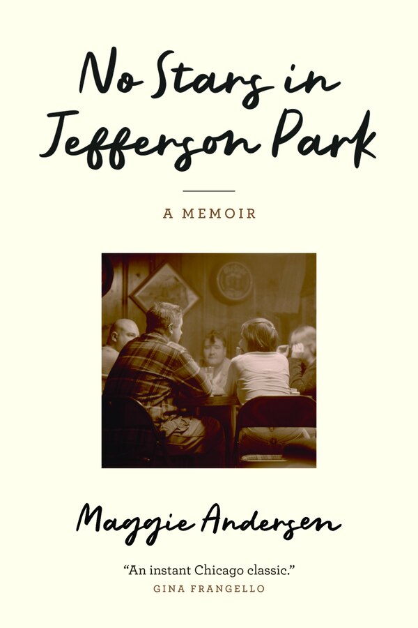 No Stars in Jefferson Park by Maggie Andersen, Paperback | Indigo Chapters