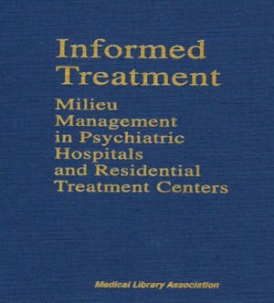 Informed Treatment by Nancy Britton Soth, Hardcover | Indigo Chapters