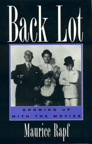 Back Lot by Maurice Rapf, Hardcover | Indigo Chapters
