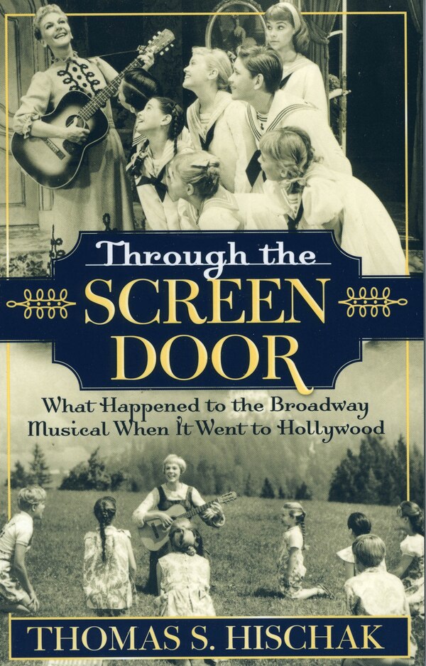 Through the Screen Door by Thomas S. Hischak, Paperback | Indigo Chapters