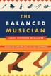 The Balanced Musician by Lesley Sisterhen McAllister, Hardcover | Indigo Chapters
