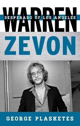 Warren Zevon by George Plasketes, Paperback | Indigo Chapters