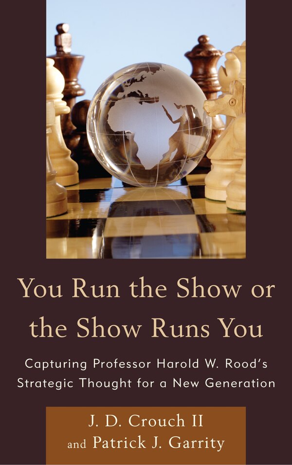 You Run the Show or the Show Runs You by J.D. Crouch, Paperback | Indigo Chapters