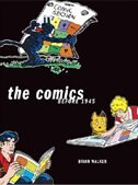 The Comics by Brian Walker, Hardcover | Indigo Chapters