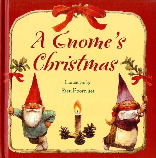 A Gnome's Christmas by Rien Poortvliet, Hardcover | Indigo Chapters