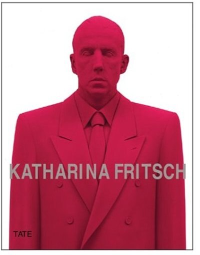 Katharina Fritsch by Iwona Blazwick, Paperback | Indigo Chapters