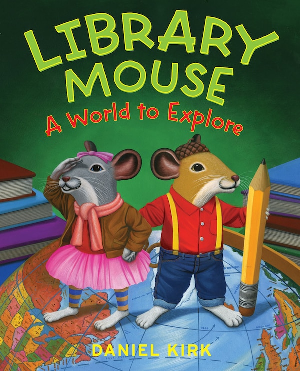 Library Mouse by Daniel Kirk, Hardcover | Indigo Chapters