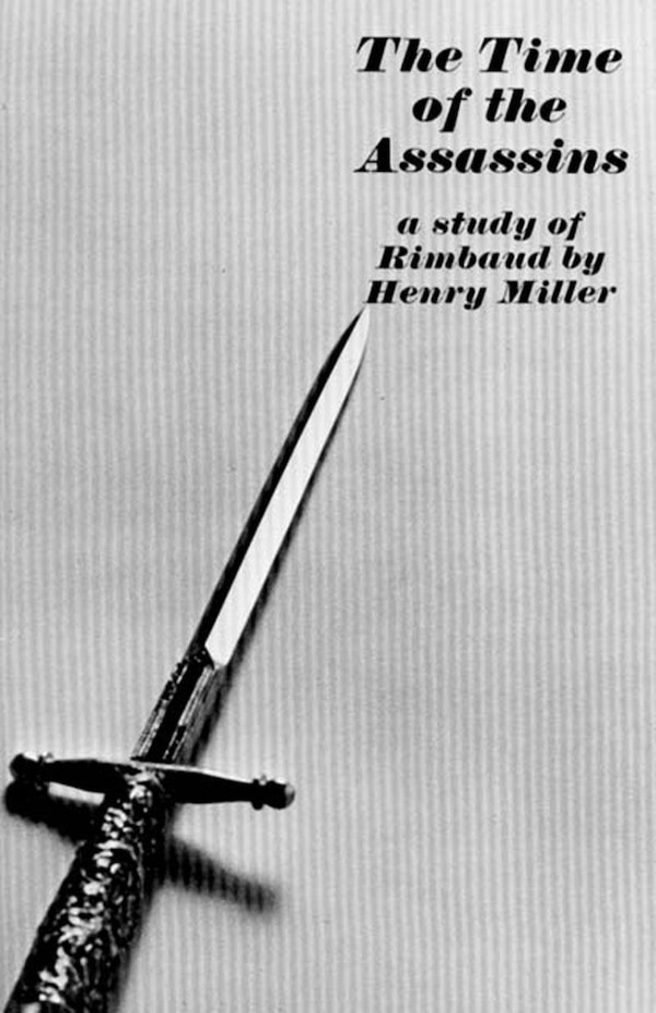 The Time Of The Assassins by HENRY MILLER, Paperback | Indigo Chapters