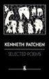 Selected Poems by Kenneth Patchen, Paperback | Indigo Chapters