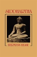 Siddhartha by HERMANN HESSE, Hardcover | Indigo Chapters