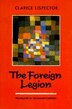 The Foreign Legion by Clarice Lispector, Paperback | Indigo Chapters