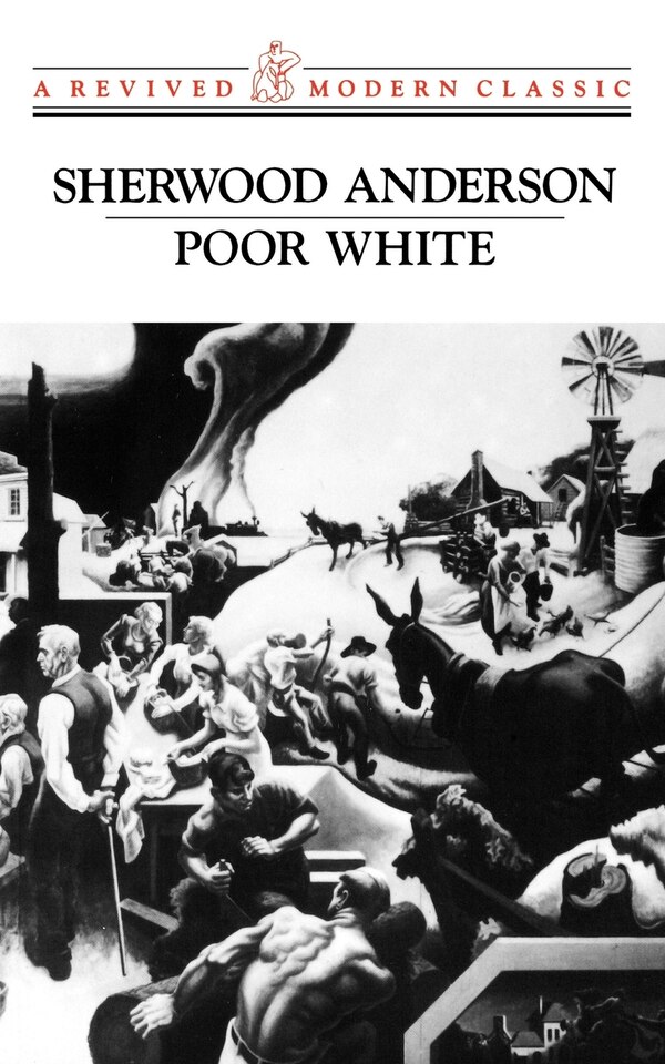 Poor White by Sherwood Anderson, Paperback | Indigo Chapters