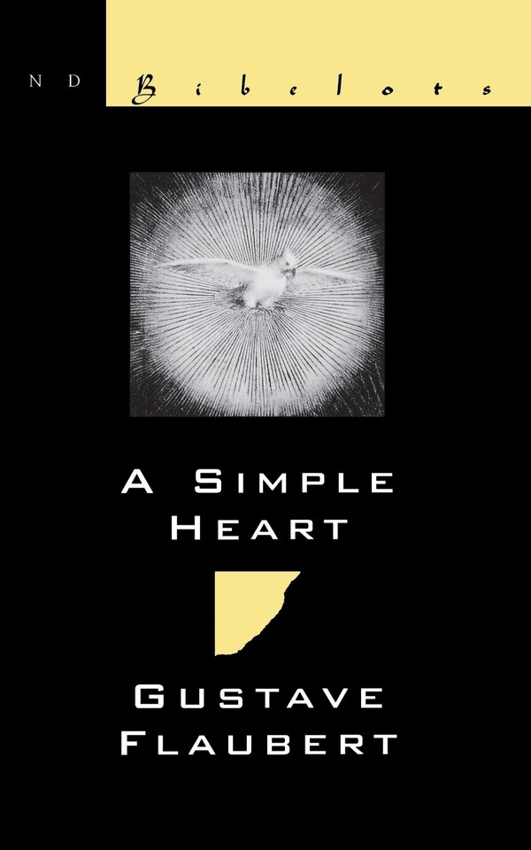 A Simple Heart by Gustave Flaubert, Paperback | Indigo Chapters