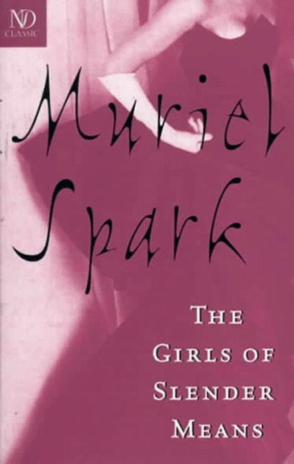 The Girls Of Slender Means by Muriel Spark, Paperback | Indigo Chapters