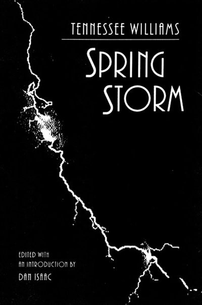 Spring Storm by Tennessee Williams, Paperback | Indigo Chapters
