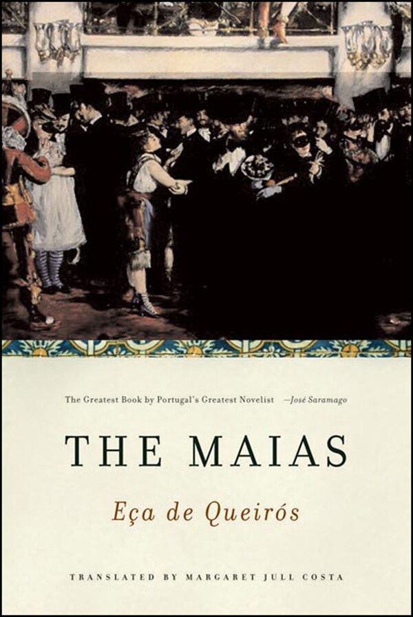 The Maias by Jose Maria De Eca De Queiros, Paperback | Indigo Chapters