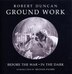 Groundwork by Robert J. Bertholf, Paperback | Indigo Chapters