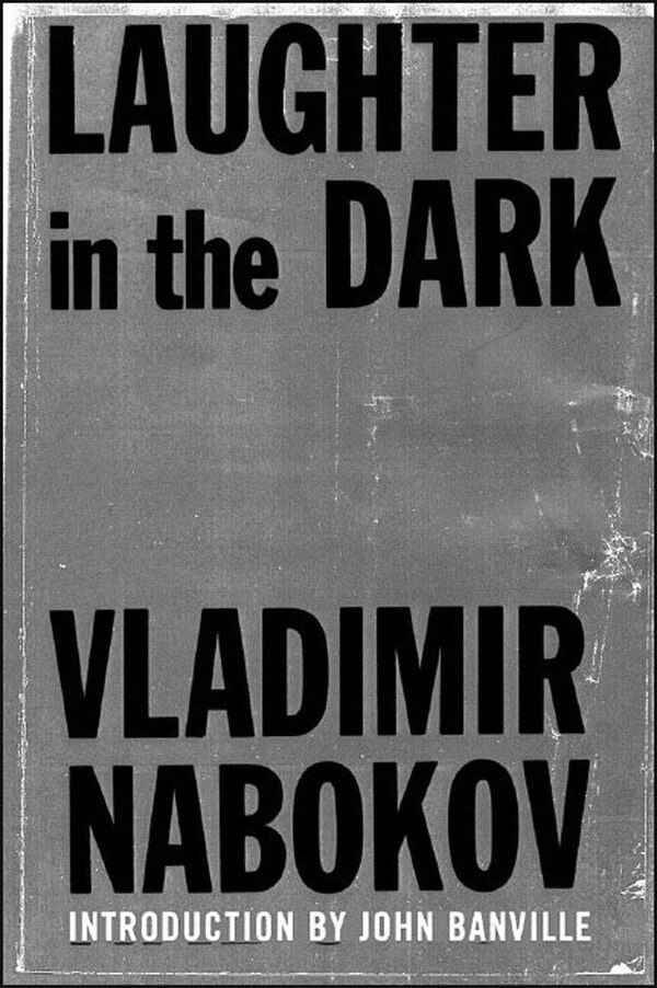 Laughter In The Dark by Vladimir Nabokov, Paperback | Indigo Chapters