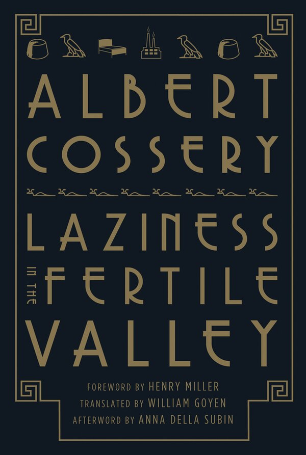 Laziness In The Fertile Valley by Albert Cossery, Paperback | Indigo Chapters
