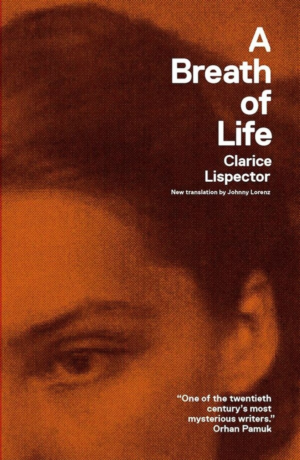 A Breath Of Life by Clarice Lispector, Paperback | Indigo Chapters