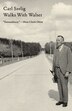 Walks With Walser by Carl Seelig, Paperback | Indigo Chapters