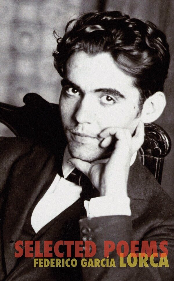 Selected Poems by Federico Garcia Lorca, Paperback | Indigo Chapters