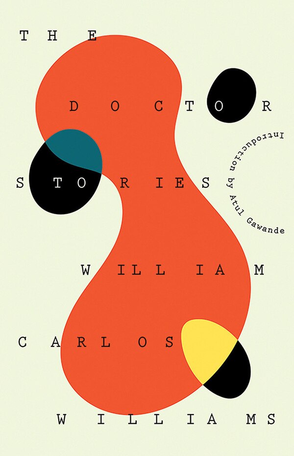 The Doctor Stories by William Carlos Williams, Paperback | Indigo Chapters