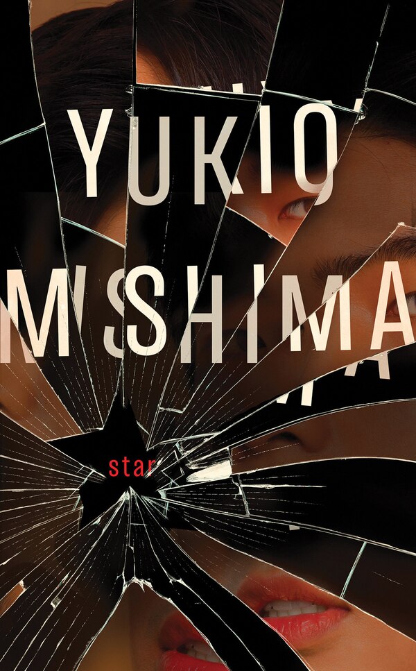 Star by YUKIO MISHIMA, Paperback | Indigo Chapters