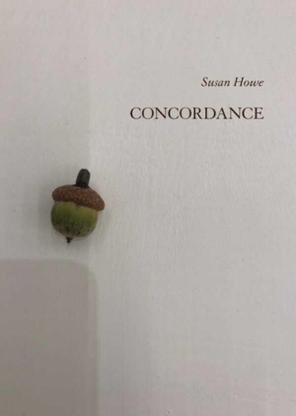 Concordance by Susan Howe, Paperback | Indigo Chapters