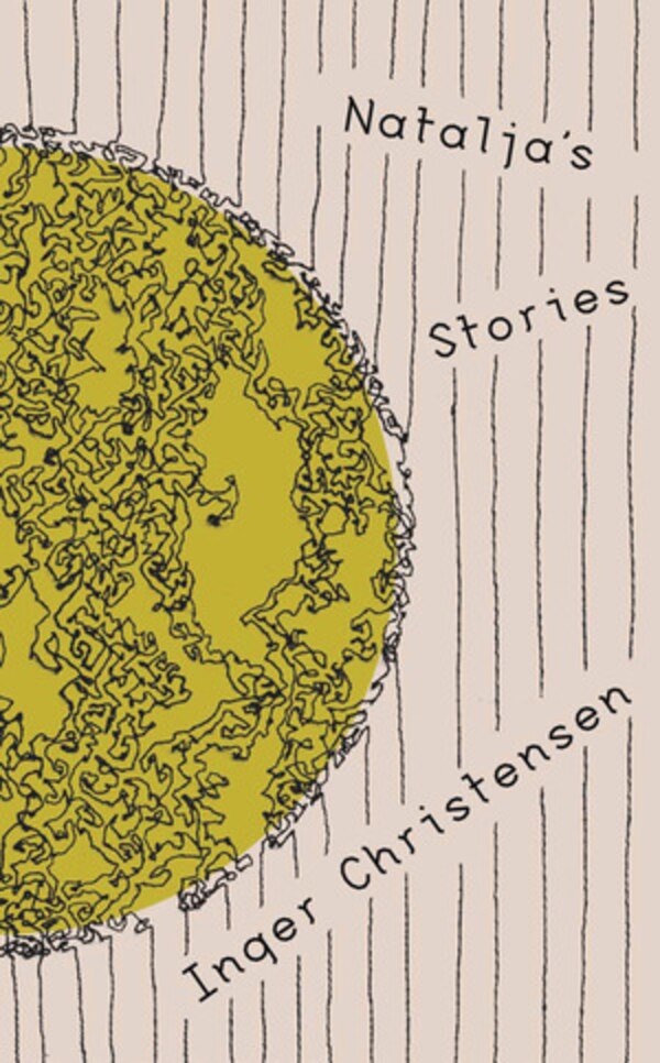 Natalja's Stories by Inger Christensen, Paperback | Indigo Chapters