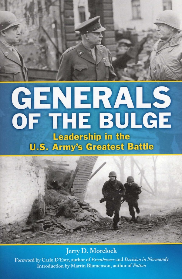 Generals of the Bulge by Jerry D. Morelock, Hardcover | Indigo Chapters