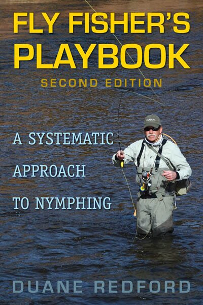 Fly Fisher's Playbook by Duane Redford, Paperback | Indigo Chapters