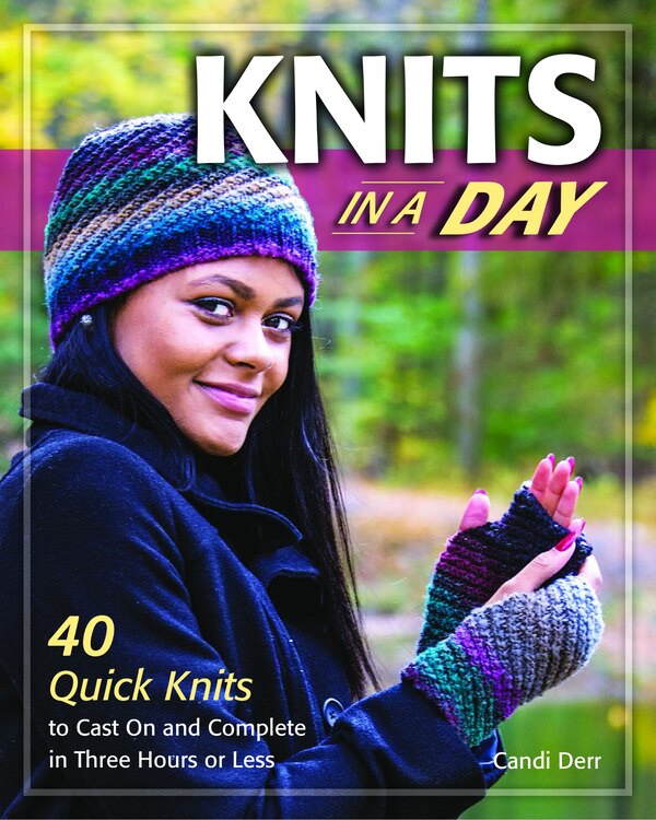 Knits In A Day by Candi Derr, Paperback | Indigo Chapters