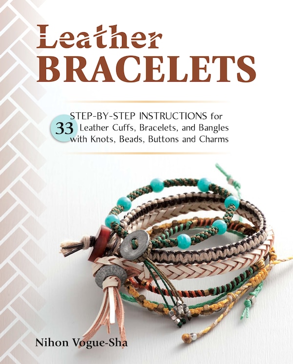 Leather Bracelets by Nihon Vogue-sha, Paperback | Indigo Chapters