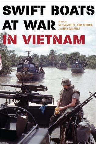 Swift Boats At War In Vietnam by Guy Gugliotta, Hardcover | Indigo Chapters