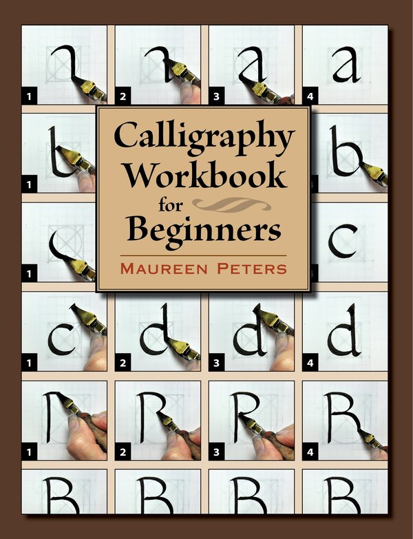 Calligraphy Workbook For Beginners by Maureen Peters, Paperback | Indigo Chapters